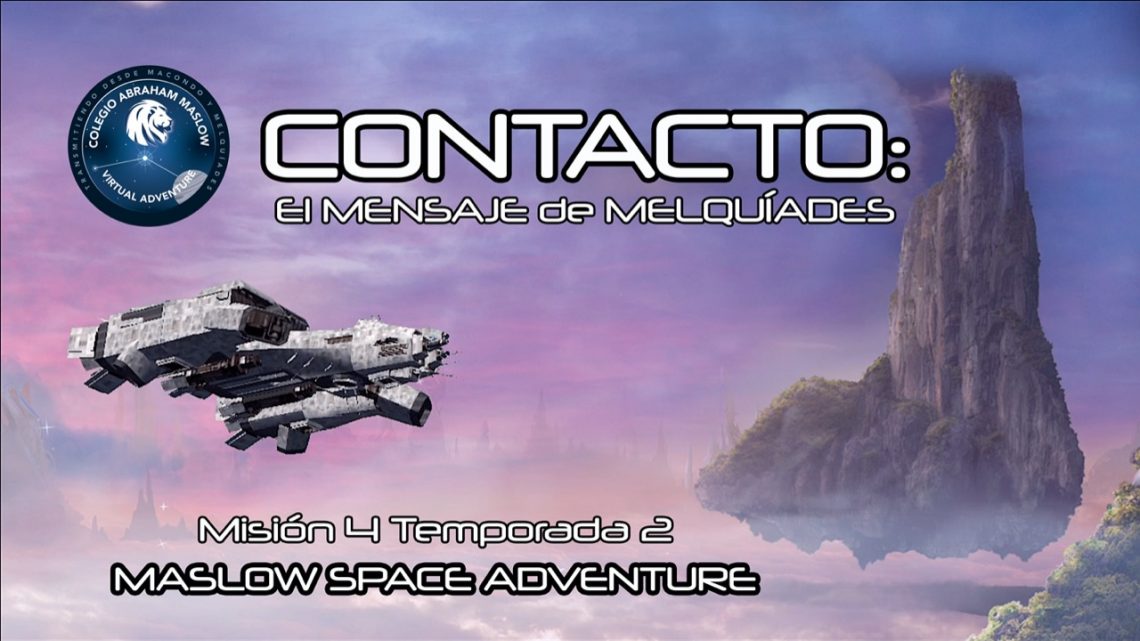 CONTACTO: EL MENSAJE DE MELQUÍADES. 2ª Temporada Misión 4 CONTACTO: EL MENSAJE DE MELQUÍADES. 2ª Temporada Misión 4